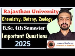 Rajasthan University | BSC 4th Semester Important Questions || By Dadhich Sir