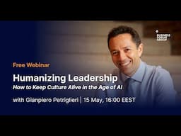 Humanizing Leadership – How to Keep Culture Alive in the Age of AI?