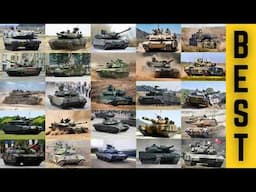 Review of All Most Advanced Main Battle Tanks - All Best Tanks in The World