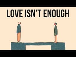 'I Love You But I Don’t Think We Should Be Together'