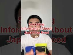 Shocking Information About Japanese Food  #japaneseculture #japanesefood