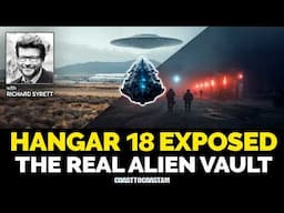 Inside Hangar 18: The UFO Cover-Up More Dangerous Than Area 51