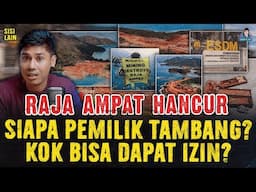HANCURNYA RAJA AMPAT AKIBAT TAMBANG NIKEL ! TERNYATA PELAKUNYA ADALAH …