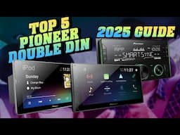Best Pioneer Double Din Car Stereo 2025: Top 5 Reviewed!