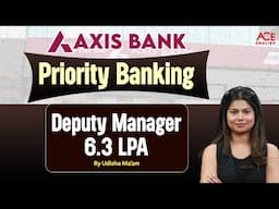 Axis Bank Recruitment 2025: Become A Deputy Manager | Salary & Role | By Udisha Mishra