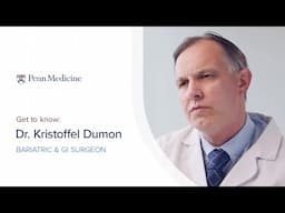 Meet Dr. Kristoffel R. Dumon, MD, Bariatric & GI Surgeon