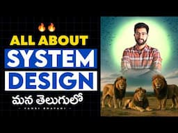 [A-Z] System Design Roadmap | Telugu | Vamsi Bhavani