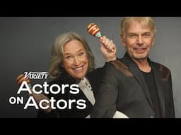 Billy Bob Thornton & Kathy Bates | Actors on Actors