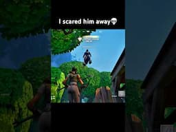 I scared him away #fortnite #trolling #adanyuh