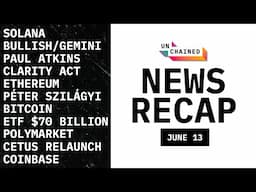 Weekly Recap: Solana ETF Momentum, Crypto IPOs on Deck