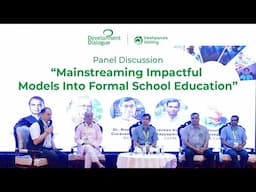 Mainstreaming Impactful Models Into Formal School Education  | Skill Dialogue 2025 Panel