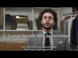 Articles of Style Customer Review: Alec Soghomonian