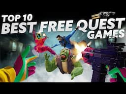 TOP 10 BEST FREE Quest VR Games | Quest 3, Quest 3S