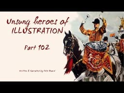 UNSUNG HEROES OF ILLUSTRATION 102