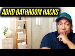 10 SIMPLE ADHD Bathroom Organization Hacks That You Need To Know