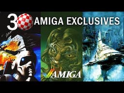 30 Commodore Amiga EXCLUSIVE Games! Not on any other platforms!