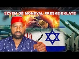 DOSYE ISRAEL VS IRAN NAGONAYA REVELE REZON BATAY SA EKLATE/ KONTRA 20 TAN MÈSENÈ YO MANDE