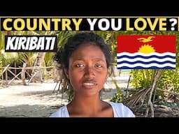 Which Country Do You LOVE The Most? | KIRIBATI