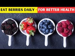 What Happens If You Eat Berries Every Day?