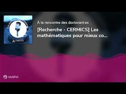 [Recherche - CERMICS] Les mathématiques pour mieux comprendre la matière