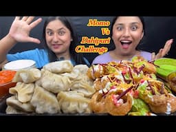 Bengali Foodie Sisters are Going To Do Momo vs Dahipuri Challenge⚡️|Food Challenge