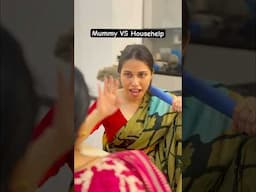 Mummy Vs Househelp | Salonayyy | Saloni Gaur