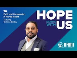 Hope Starts With Us Episode 76 – Faith and Compassion in Mental Health