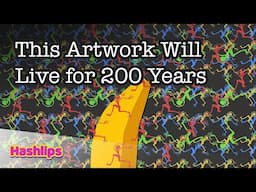 This Artwork Will Live for 200 Years