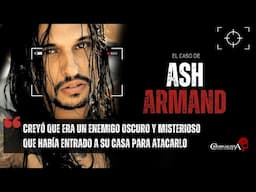 El caso de Ash Armand | Criminalista Nocturno