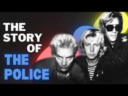 Who are The Police? - Music History