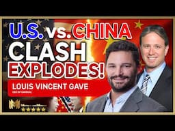US vs China Trade War Explodes! Gold, Silver & Commodities Expected To Soar | LOUIS-VINCENT GAVE
