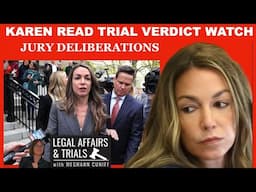 Karen Read's 2nd Murder Trial - JURY DELIBERATIONS / LIVE VERDICT WATCH