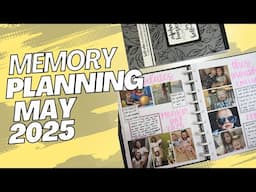Plan with Me- May 2-25 Memory Planning