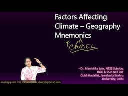 Factors Affecting Climate – Geography Mnemonics