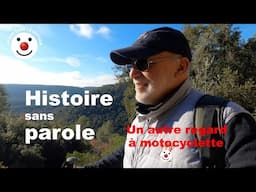 Histoire sans Parole - Road Trip à motocyclette