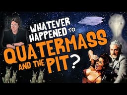 Whatever Happened to QUATERMASS and the PIT? - Five Million Years to Earth