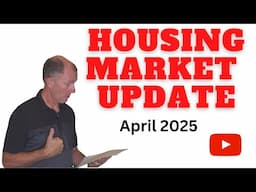 April 2025 Real Estate Housing Market Update || Supply Rising, Prices Stable, Rates Still High