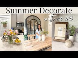 SUMMER DECORATE WITH ME 2025 | Simple Summer Decor Ideas | Summer Decorating | EXCITING NEWS!!