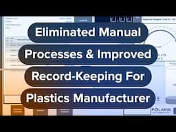 Polaris Uses Ignition To Eliminate Manual Work & Improve Record-Keeping For Plastics Manufacturer