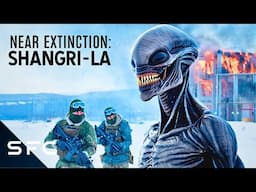 Near Extinction: Shangri-La | Full Movie | Sci-Fi Action Alien Movie