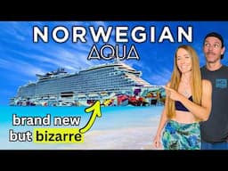 The Ultimate Tour of the BRAND NEW Norwegian Aqua (a strange but stunning cruise ship)