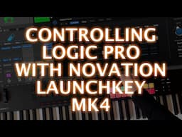 Novation Launchkey Mk4 Logic Pro Integration