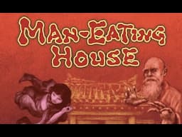 Man-Eating House How To Play