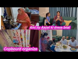 Cupboard organize | Ami ny Aayat ki dress stitch ki | Sitara yaseen Vlog