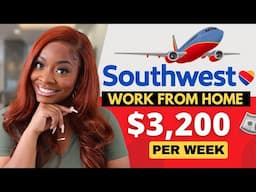 Southwest Airline Jobs That PAY BIG | 5 Bonus Remote WFH