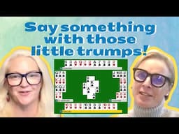 Signalling with trumps? - with Bridget and Caroline