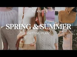 My 2025 Spring and Summer Knitting (and Crochet!) Plans