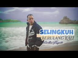 Selingkuh Berulang Kali - ANDRA RESPATI (Official MV)