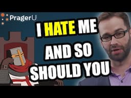Matt Walsh HATES Himself And So Should YOU (Prager U)