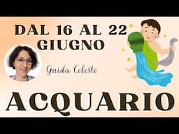 ♒️ ACQUARIO ♒️ FIDUCIA E SICUREZZA! 🐶 dal 16 AL 22 GIUGNO 2025 #oroscopo #previsione #acquario